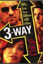 Watch Three Way Movie4k