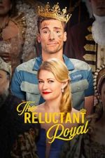 Watch The Reluctant Royal Movie4k