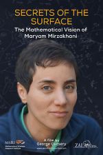 Watch Secrets of the Surface: The Mathematical Vision of Maryam Mirzakhani Movie4k