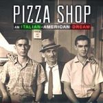 Watch Pizza Shop: An Italian-American Dream Movie4k