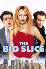 Watch The Big Slice Movie4k