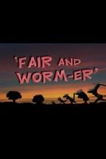 Watch Fair and Worm-er (Short 1946) Movie4k