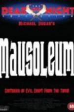 Watch Mausoleum Movie4k