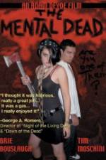 Watch The Mental Dead Movie4k