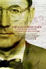 Watch The Man Nobody Knew In Search of My Father CIA Spymaster William Colby Movie4k