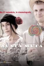 Watch Nunta muta Movie4k