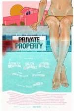 Watch Private Property Movie4k