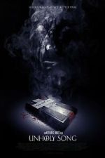 Watch Unholy Song Movie4k
