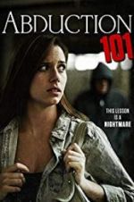 Watch Abduction 101 Movie4k