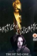 Watch American Nightmare Movie4k