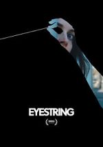 Watch Eyestring (Short 2023) Movie4k