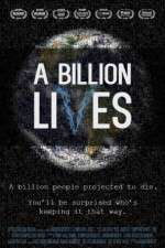 Watch A Billion Lives Movie4k