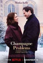 Watch Champagne Problems Movie4k
