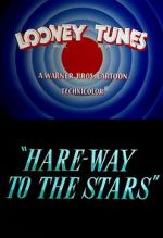 Watch Hare-Way to the Stars (Short 1958) Movie4k