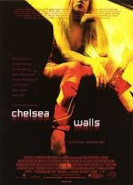 Watch Chelsea Walls Movie4k