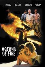Watch Oceans of Fire Movie4k