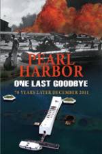 Watch Pearl Harbor One Last Goodbye Movie4k