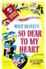 Watch So Dear to My Heart Movie4k