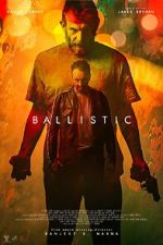 Watch Ballistic Movie4k