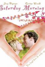 Watch Saturday Morning Movie4k