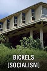 Watch Bickels: Socialism Movie4k
