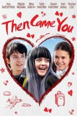 Watch Then Came You Movie4k