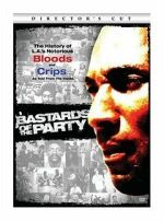 Watch Bastards of the Party Movie4k