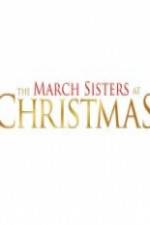 Watch The March Sisters at Christmas Movie4k