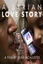 Watch A Syrian Love Story Movie4k
