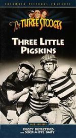 Watch Three Little Pigskins (Short 1934) Movie4k