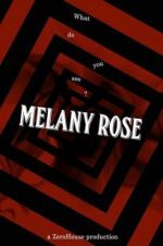 Watch Melany Rose Movie4k