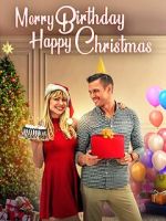 Watch Merry Birthday, Happy Christmas Movie4k