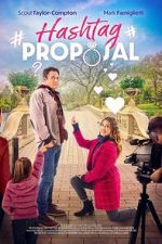 Watch Hashtag Proposal Movie4k
