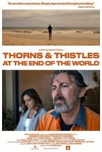 Watch Thorns & Thistles at the End of the World Movie4k