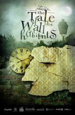 Watch The Tale of the Wall Habitants (Short 2012) Movie4k