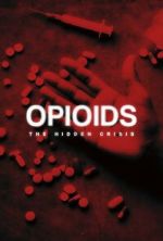 Watch Opioids: The Hidden Crisis Movie4k