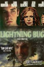 Watch Lightning Bug Movie4k