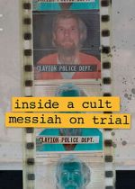 Watch Inside A Cult: Messiah on Trial Movie4k