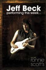 Watch Jeff Beck Performing This Week Live at Ronnie Scotts Movie4k