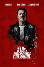 Watch 5lbs of Pressure Movie4k
