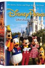 Watch Disney Parks: The Secrets, Stories and Magic Behind the Scenes Movie4k