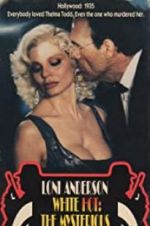 Watch White Hot: The Mysterious Murder of Thelma Todd Movie4k