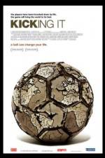 Watch Kicking It Movie4k