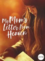 Watch My Mom\'s Letter from Heaven Movie4k