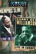 Watch Blues Legends - Memphis Slim and Sonny Boy Williamson Live in Europe Movie4k