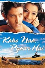 Watch Kaho Naa... Pyaar Hai Movie4k
