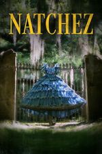 Watch Natchez Movie4k