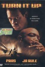 Watch Turn It Up Movie4k