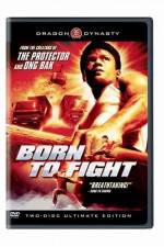 Watch Born to Fight Movie4k