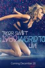 Watch Taylor Swift: The 1989 World Tour Live Movie4k
